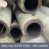  Ống Cao Su Bố Thép Phi 125MM cây 7M- Ống Rồng Hút Bùn Cát Việt Úc 