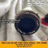  Ống Cao Su Bố Thép Phi 125MM cây 6M - Ống Rồng Hút Bùn Cát Việt Úc 