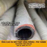  Ống Cao Su Bố Thép Phi 150MM cây 7M - Ống Rồng Hút Bùn Cát Việt Úc 