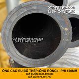  Ống Cao Su Bố Thép Phi 150MM cây 6M - Ống Rồng Hút Bùn Cát Việt Úc 