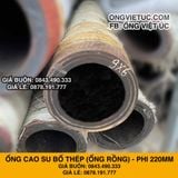  Ống Cao Su Bố Thép Phi 220MM Cây 8M - Ống Rồng Hút Bùn Cát Việt Úc 