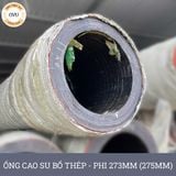  Ống Cao Su Bố Thép Phi 273MM (275MM) Cây 1M - Ống Rồng Hút Bùn Cát Việt Úc 