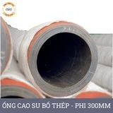  Ống Cao Su Bố Thép Phi 300MM Cây 4M - Ống Rồng Hút Bùn Cát Việt Úc 