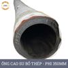 Ống Cao Su Bố Thép Phi 350MM Cây 3M - Ống Rồng Hút Bùn Cát Việt Úc