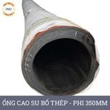  Ống Cao Su Bố Thép Phi 350MM Cây 2M - Ống Rồng Hút Bùn Cát Việt Úc 