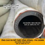  Ống Cao Su Bố Thép Phi 350MM Cây 6M - Ống Rồng Hút Bùn Cát Việt Úc 