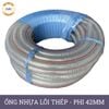  Ống nhựa mềm lõi thép nhập khẩu phi 42mm - Nhựa dẻo lõi lò xo Việt Úc 