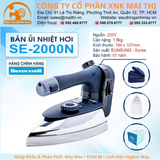 Bàn ủi hơi nhiệt công nghiệp Silver Star SE-2000N