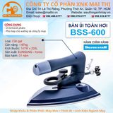 Bàn ủi toàn hơi công nghiệp Silver Star BSS-600