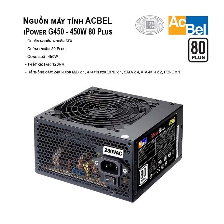 Nguồn Acbel iPower 450 450W 80 Plus+ Dây Nguồn NEW BH 36 THÁNG