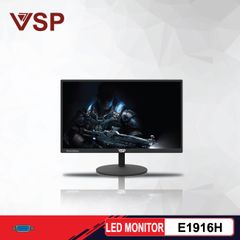 Màn hình LCD 19” VSP E1916H LED Monitor - BẢO HÀNH 24 THÁNG