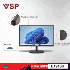 Màn hình LCD 19” VSP E1916H LED Monitor - BẢO HÀNH 24 THÁNG