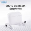  Tai Nghe Bluetooth TWS ROCK EB710 (Bluetooth v5.3, 5H, Hi-Fi Audio, 13mm Dynamic Driver) 