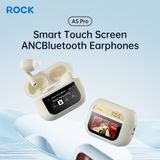  Tai Nghe Không Dây TWS ROCK A5 Pro Smart Touch Screen ANC (Bluetooth v5.4, 5H) 