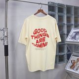  TE03 GOOD THINGS ARE COMING TEE 