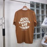  TE03 GOOD THINGS ARE COMING TEE 