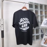  TE03 GOOD THINGS ARE COMING TEE 