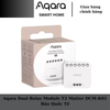 Module thông minh Aqara Dual Relay T2