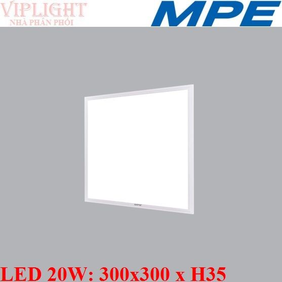 ĐÈN LED TẤM PANEL 30x30 (300x300) 20W MPE FPD-3030 (FPD-3030T, FPD-3030N)