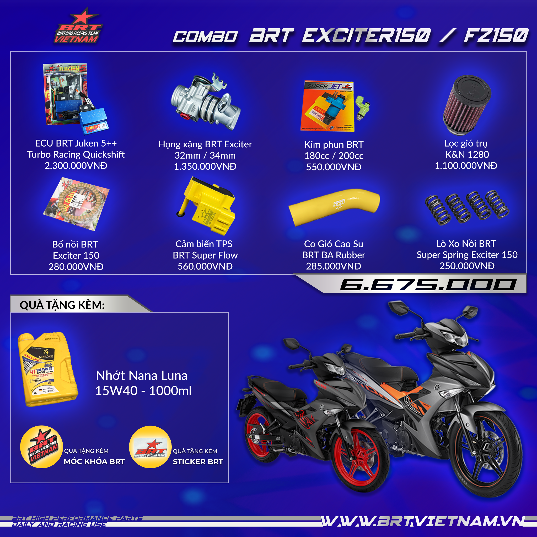  Combo BRT PXL Exciter150 / FZ150 (Street) 