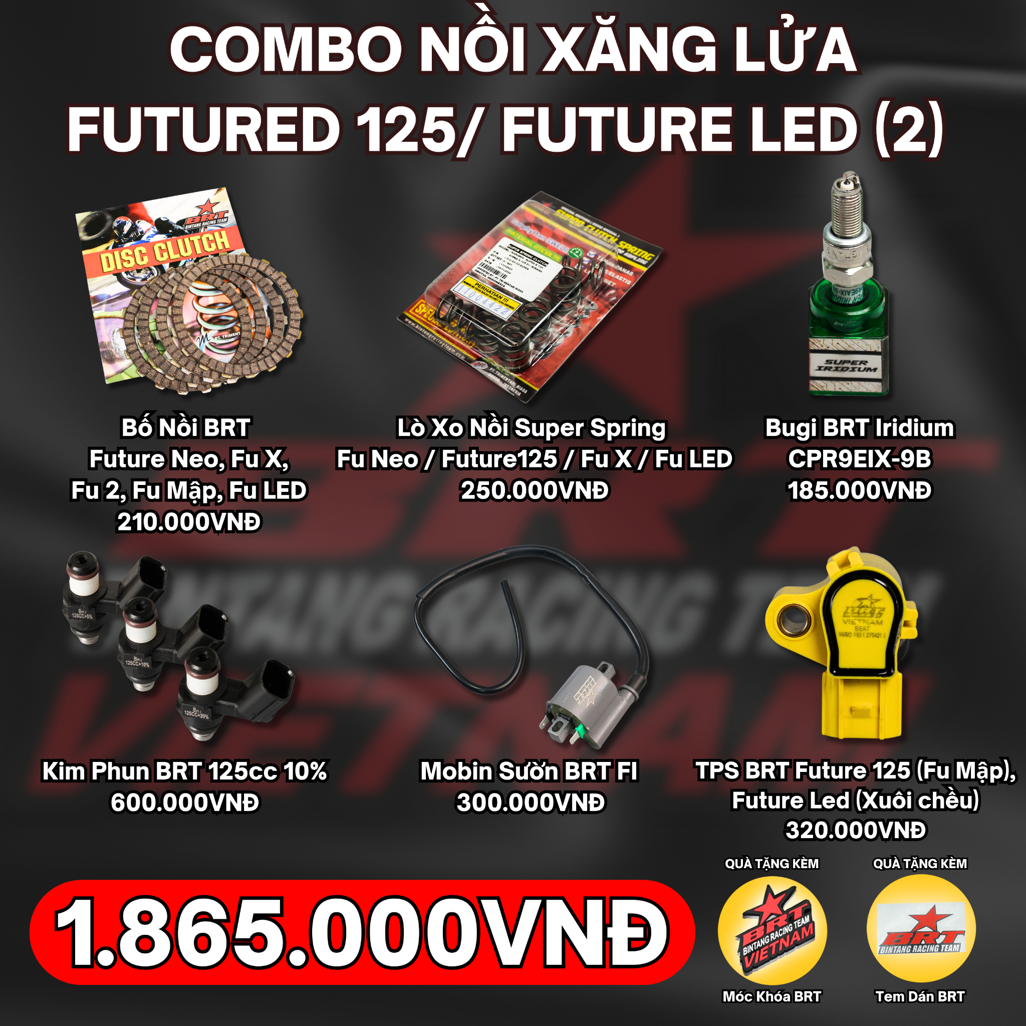  Combo BRT Nồi Xăng Lửa Future 125/ Future LED (2) 