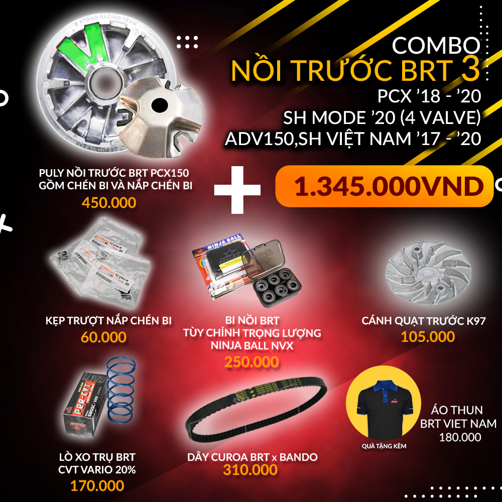  Combo Nồi trước BRT 3 PCX 2018 - 2022, SH mode 2020, ADV150, SH Việt Nam 2017-2020 - Tặng áo thun BRT VIET NAM 