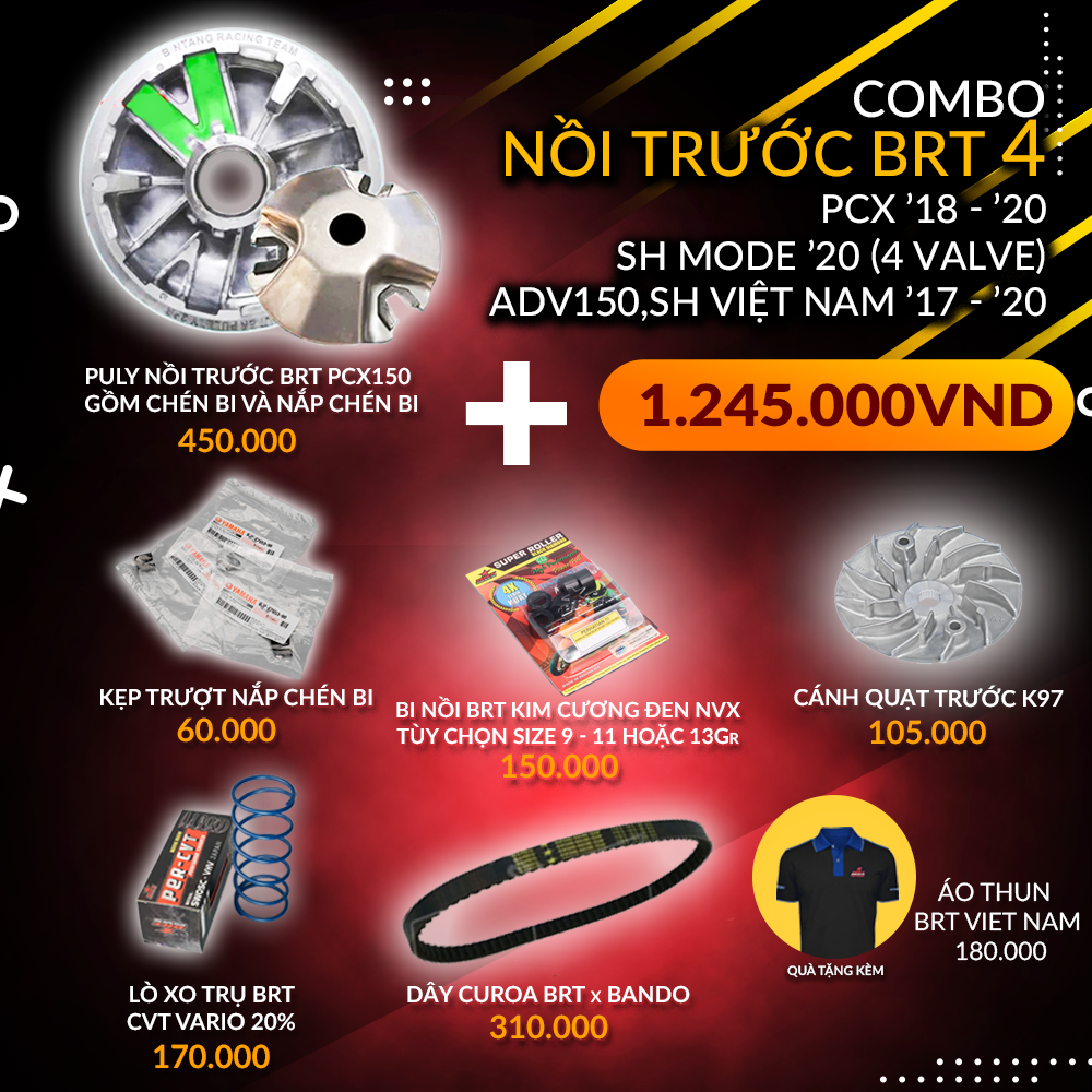  Combo Nồi trước BRT 4 PCX 2018 - 2022, SH mode 2020, ADV150, SH Việt Nam 2017-2020 - Tặng áo thun BRT VIET NAM 