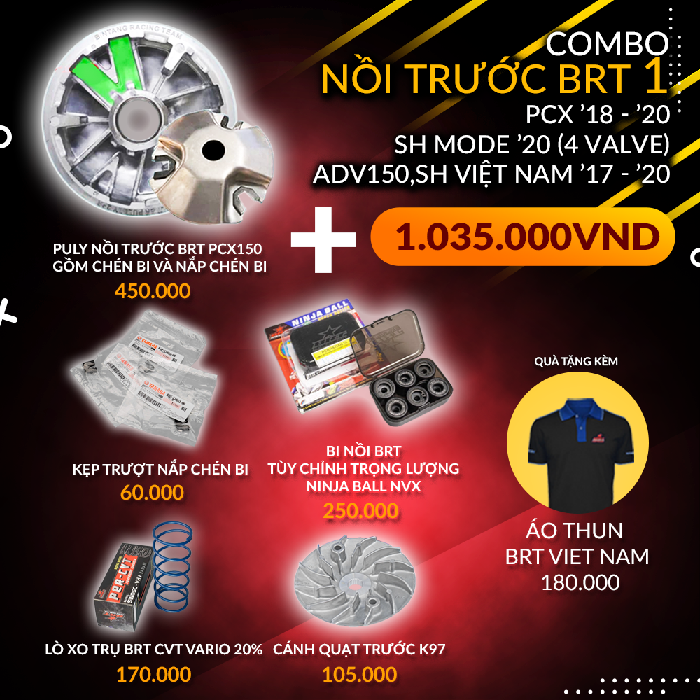  Combo Nồi trước BRT 1 PCX 2018 - 2022, SH mode 2020, ADV150, SH Việt Nam 2017-2020 - Tặng áo thun BRT VIET NAM 