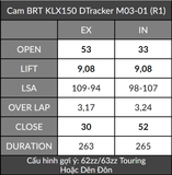  Cam BRT KLX150 / DTracker150 + Cò lăn 