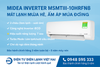 Điều hòa 2 chiều cao cấp Midea inverter 1 HP MSMTIII-10HRFN8 new