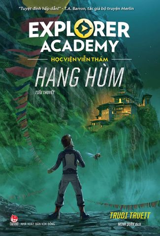 Explorer Academy - Học Viện Viễn Thám Tập 5: Hang Hùm