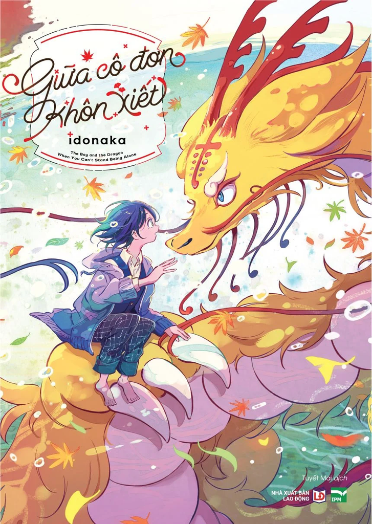 Giữa Cô Đơn Khôn Xiết - The Boy and the Dragon. When You Can’t Stand Being Alone