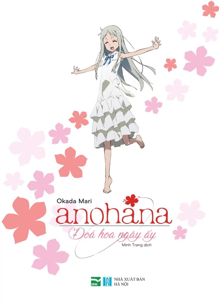 [Bản light novel] ANOHANA - ĐÓA HOA NGÀY ẤY