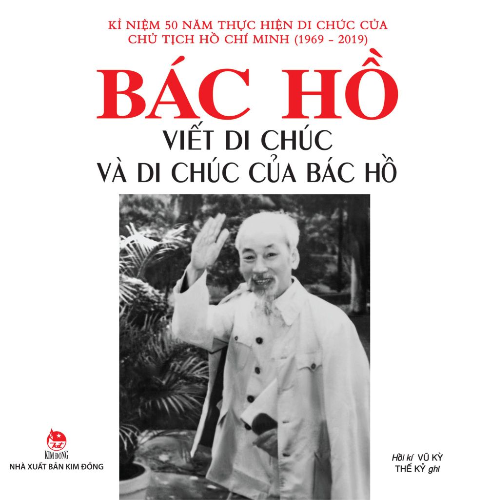 Bác Hồ Viết Di Chúc Và Di Chúc Của Bác Hồ