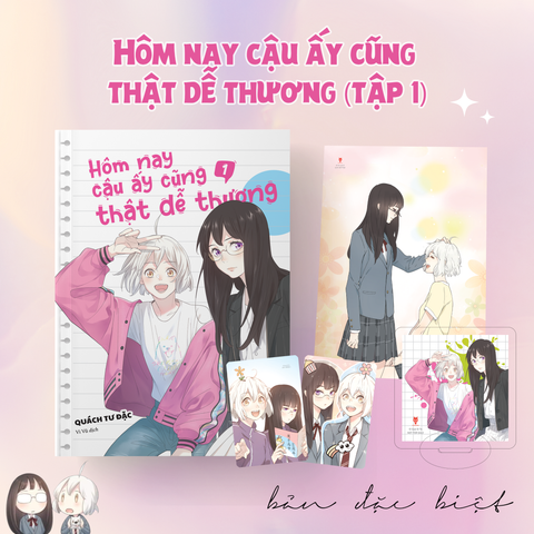 Hôm Nay Cậu Ấy Cũng Thật Dễ Thương Tập 1