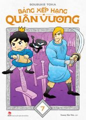 Bảng Xếp Hạng Quân Vương - Tập 7