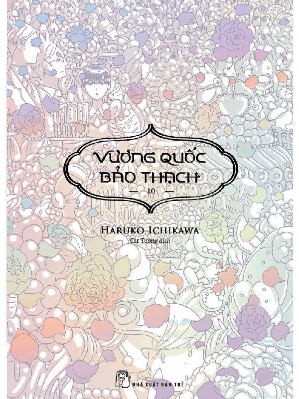 Vương Quốc Bảo Thạch tập 10