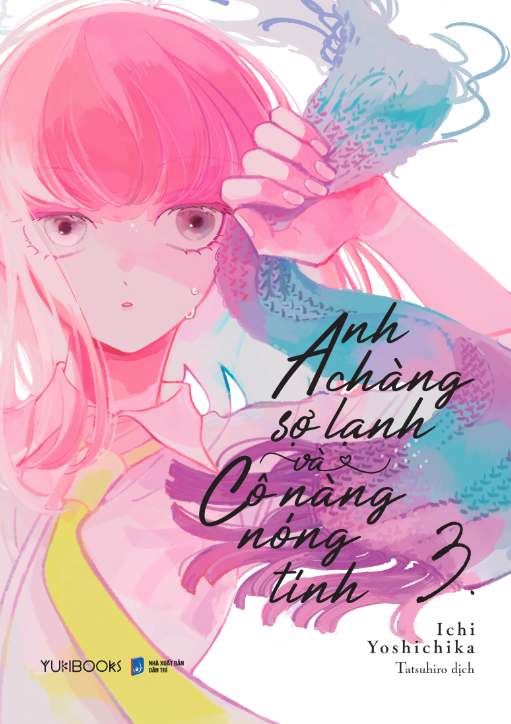 Anh Chàng Sợ Lạnh Và Cô Nàng Nóng Tính Tập 3