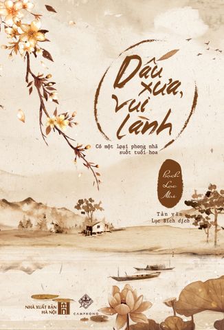 Dấu Xưa, Vui Lành