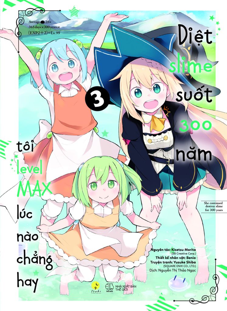 [Manga] Diệt Slime Suốt 300 Năm, Tôi Levelmax Lúc Nào Chẳng Hay Tập 3