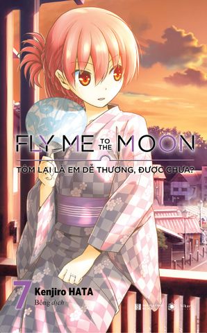 Fly Me To The Moon – Tóm Lại Là Em Dễ Thương, Được Chưa? Tập 7