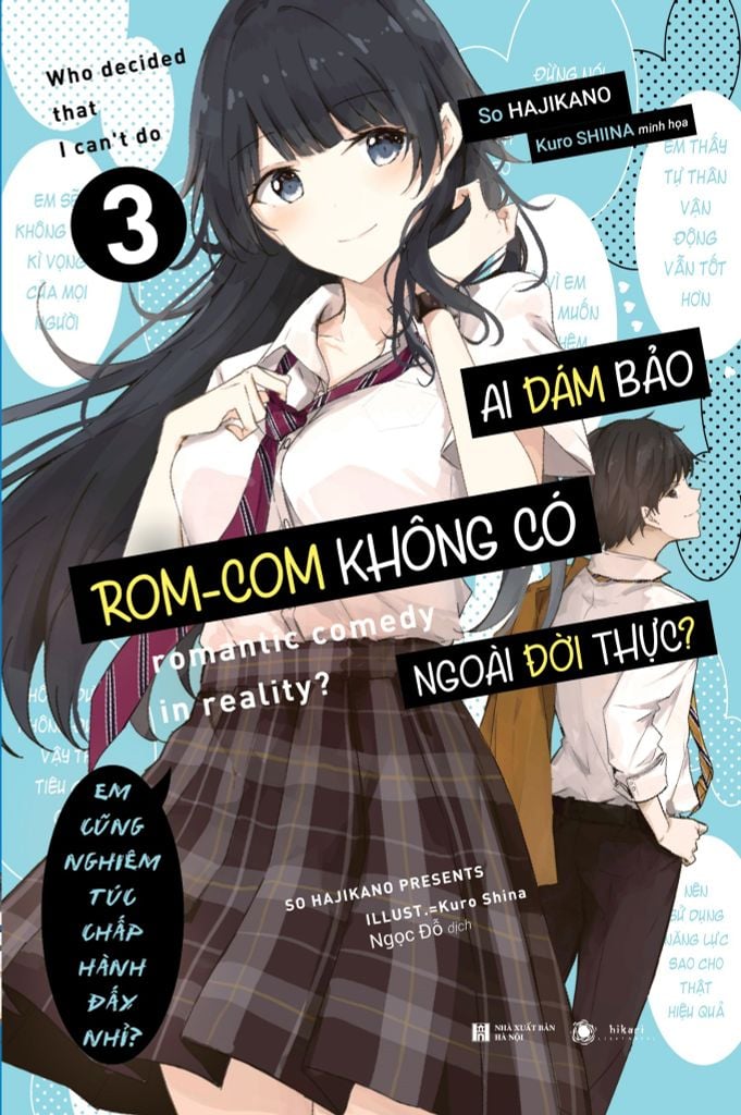 Ai Dám Bảo Rom-com Không Có Ngoài Đời Thực? Tập 3