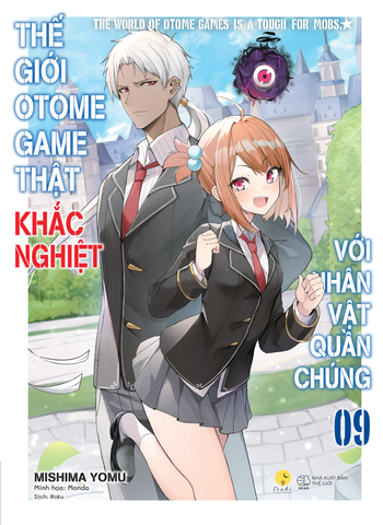 Thế Giới Otome Game Thật Khắc Nghiệt Với Nhân Vật Quần Chúng Tập 9