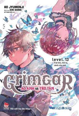 Grimgar - Ảo Ảnh Và Tro Tàn Level.13: Trái Tim, Mở Ra, Cánh Cửa Mới