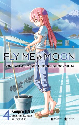 Fly Me To The Moon – Tóm Lại Là Em Dễ Thương, Được Chưa? Tập 4