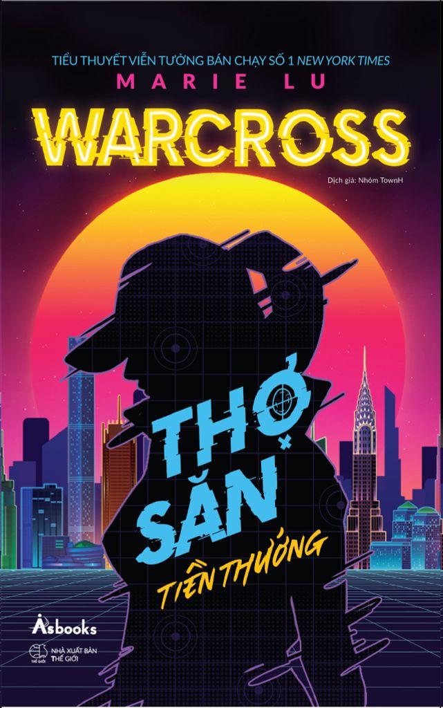 Warcross: Thợ Săn Tiền Thưởng