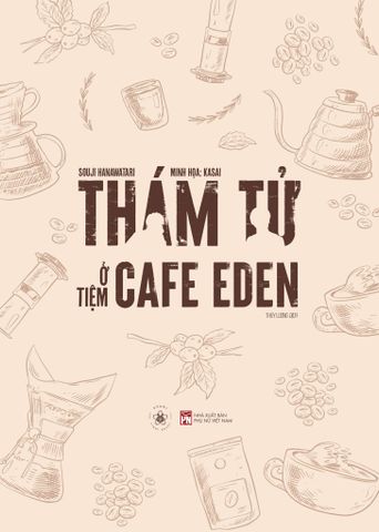 [Bản đặc biệt] Thám Tử Ở Tiệm Cafe Eden