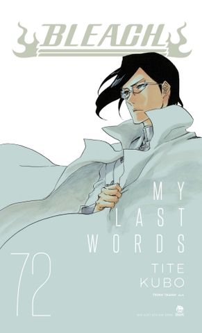 Bleach Tập 72: My Last Words