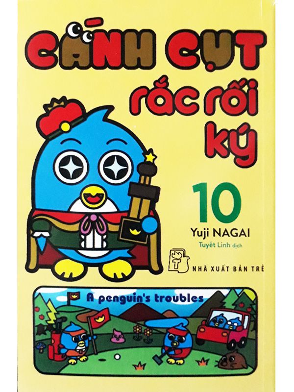 Cánh Cụt Rắc Rối Ký tập 10