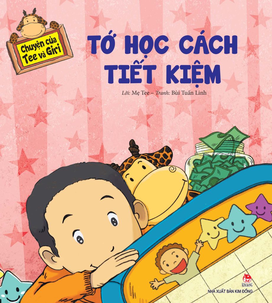 Chuyện Của Tee Và Giri: Tớ Học Cách Tiết Kiệm